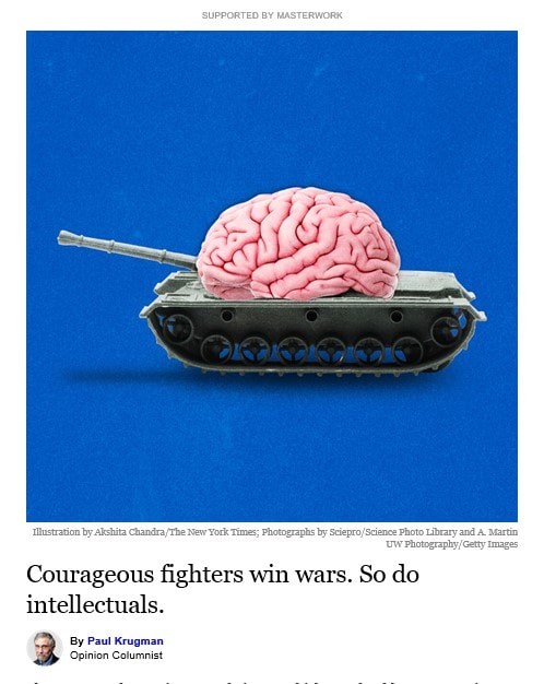 Rohkeat taistelijat ja intellektualit voittavat sodan Krugman 20230815